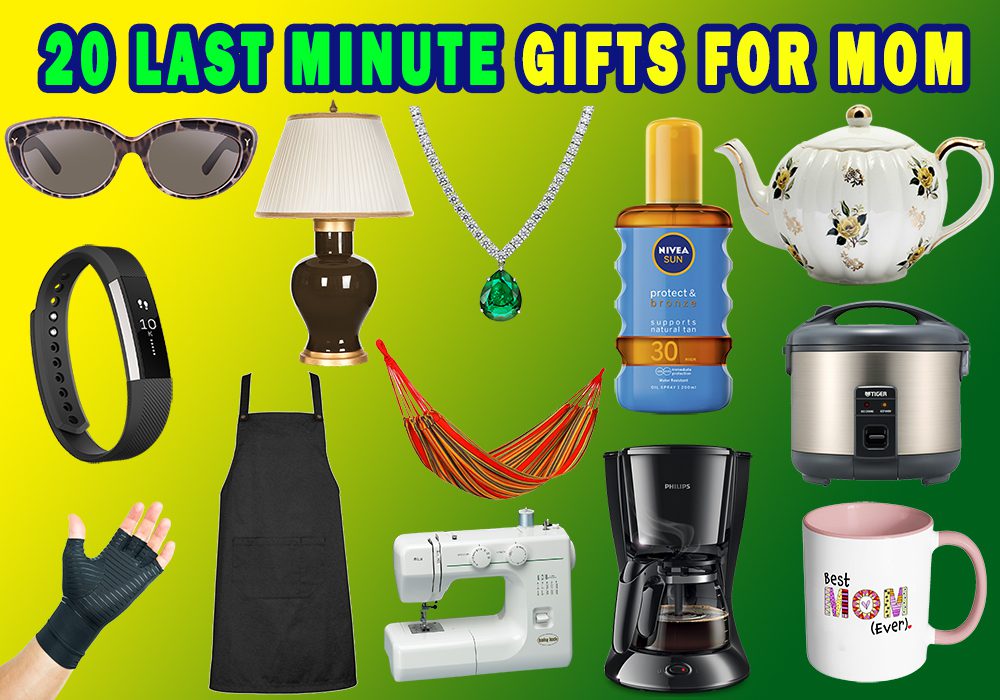 last minutes gifts for mom
