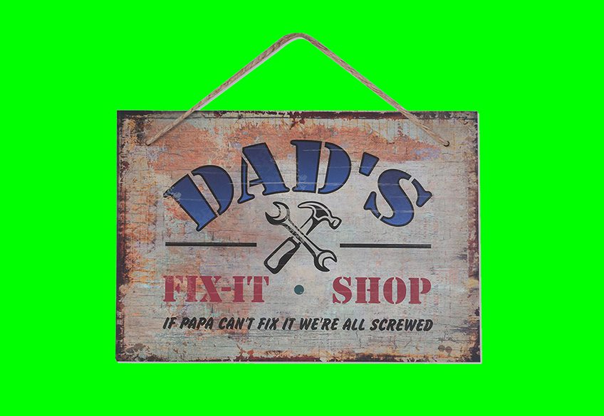 Dad Fix-It Shop Sign