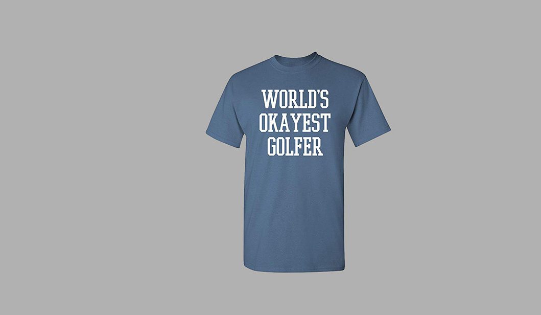 Golf Funny T Shirt - Gifts For Golfers