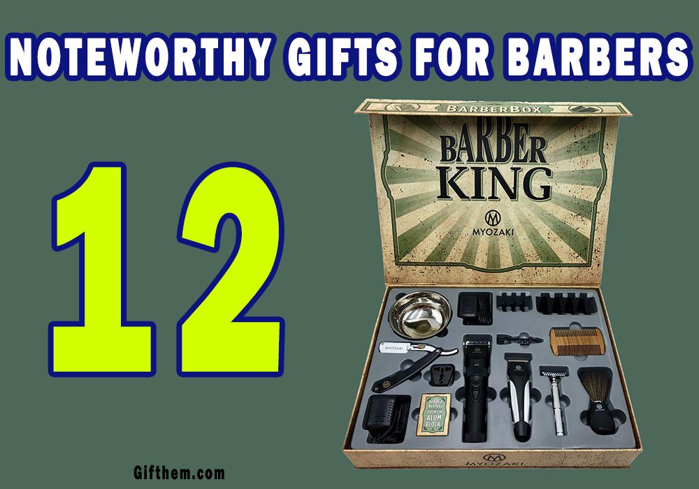 Gifts For Barbers