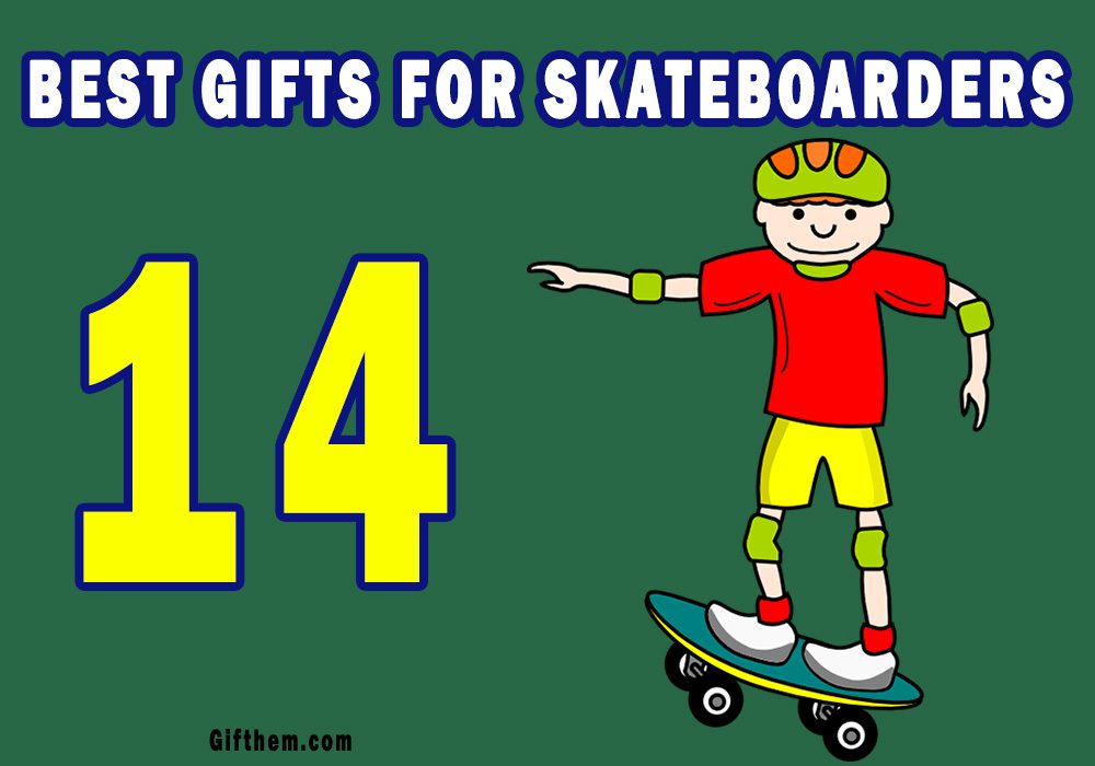 14 Gifts For Skateboarders In 2020 | Skateboarding Gift Ideas | Gifthem