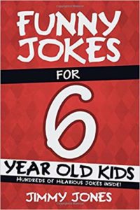 Jokes For 6 Year Old