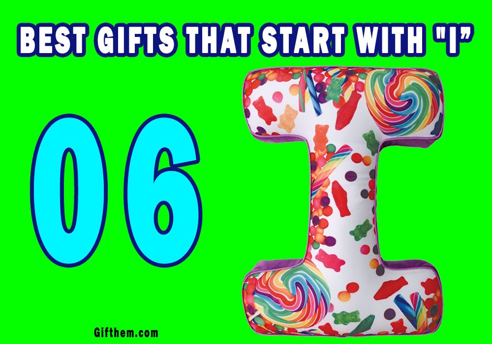 6 Ideal Gifts That Start With I In 2020 | Best Letter I Gift Ideas Gifts That Begin With The Letter I