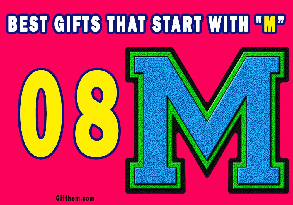 8 Splendid Gifts That Start With M 2020 Best Letter M Gift Ideas 