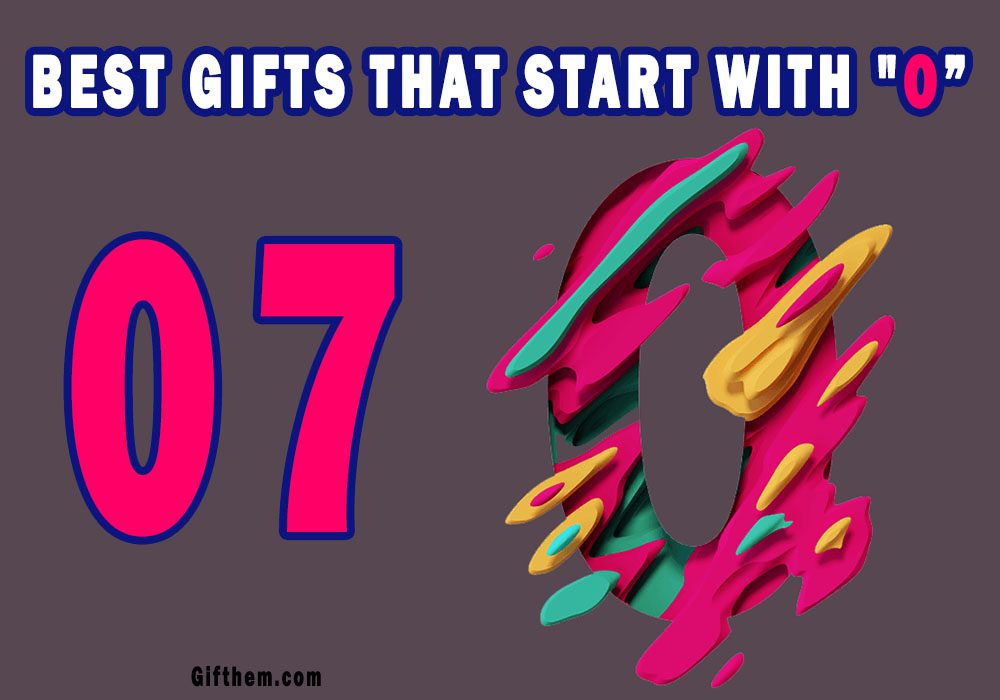 7-dazzling-gifts-that-start-with-o-june-2023-best-letter-o-gift-ideas