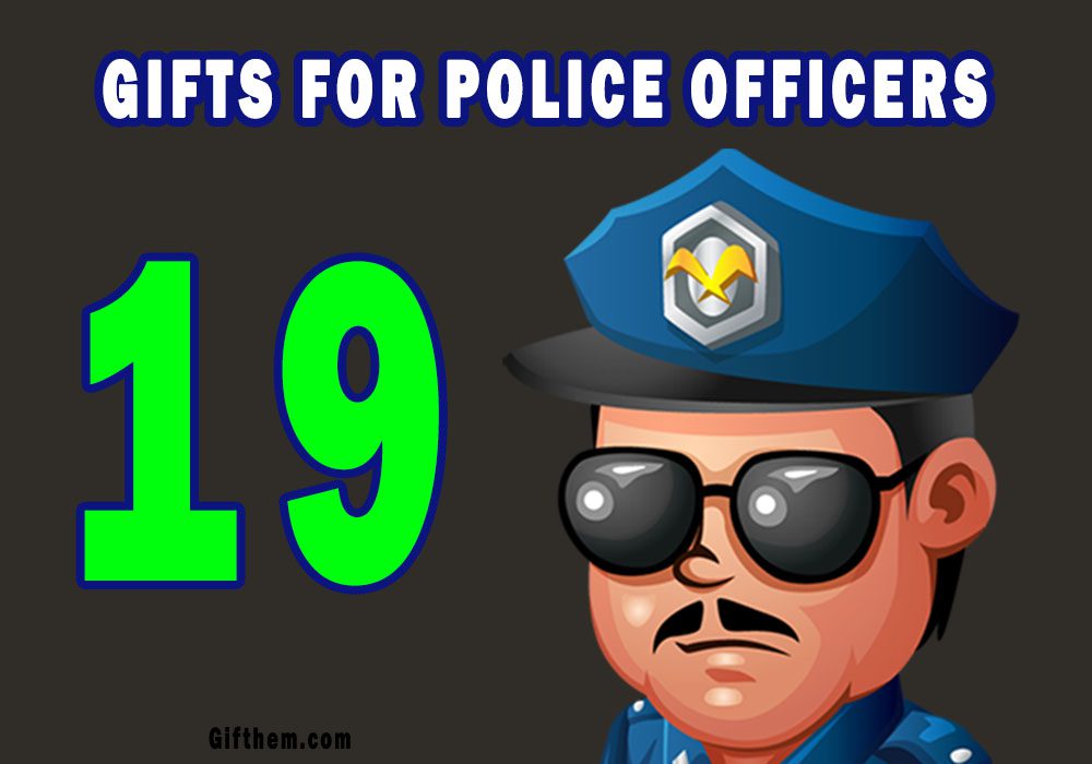 Gifts For Police Officers