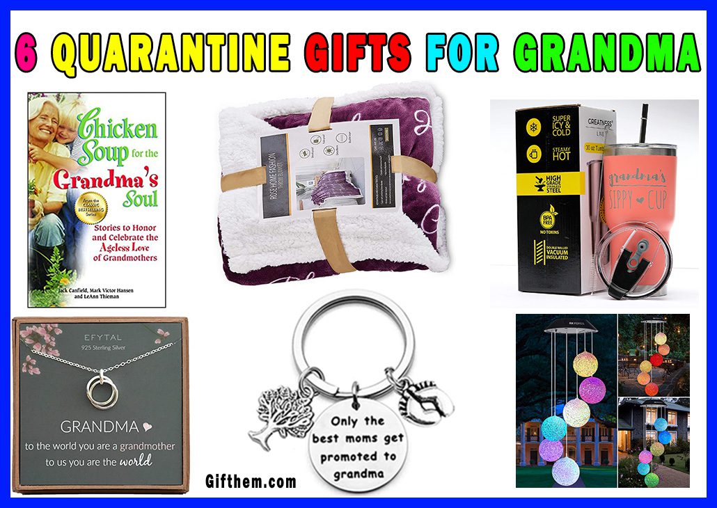 Quarantine Gifts For Grandma