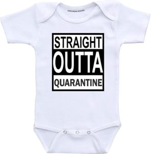 Funny Infant Bodysuit - Quarantine Baby Shower Gift Ideas
