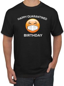 Funny Men's Quarantine T-Shirt