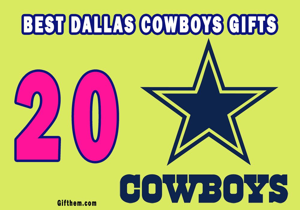 Best Dallas Cowboys Gifts