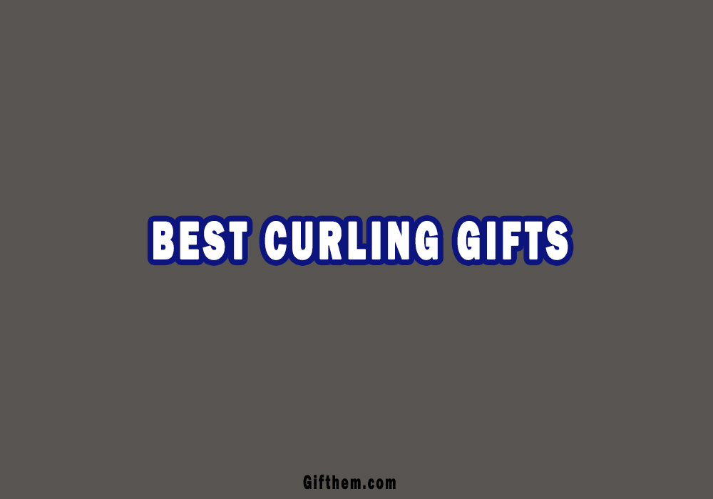 Curling Gifts