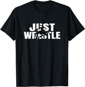 Just Wrestle Youth T-Shirt Gifts For Wrestlers