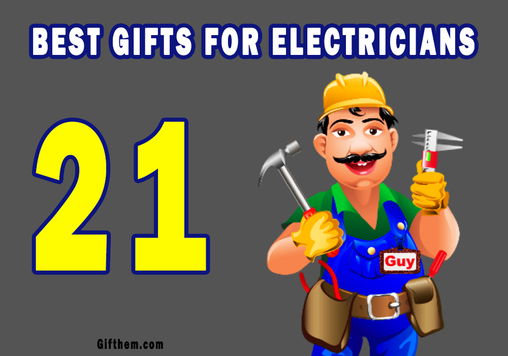 Best Gifts For Electricians