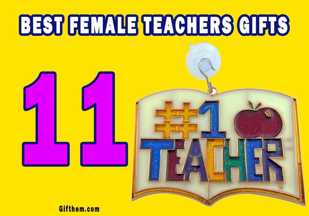 Gifts For Female Teachers